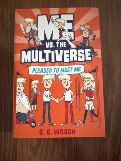 Me versus the Multiverse - NEW Pleased to meet me