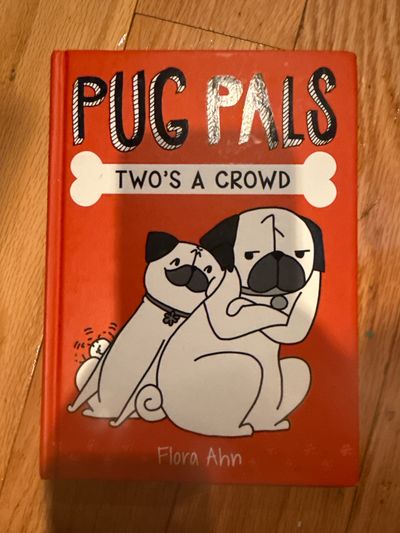 Pug Pals pug Pals twos a crowd hard cover