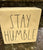 Rae Dunn Stay Humble Ceramic