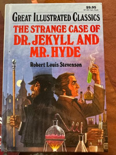 Great Illustrated Classics The Stranger Case of Dr. Jekyll & Mr. Hyde