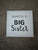 N/A Square Sign Promoted to Big Sister. Has a Mark across Letter B