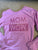 Children's place Mom wow I love you- long sleeve 5T/5