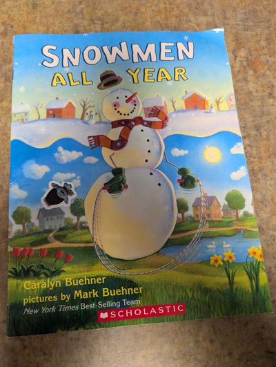 Scholastic Paperback Snowmen All Year Scholastic Paperback Snowmen All Year