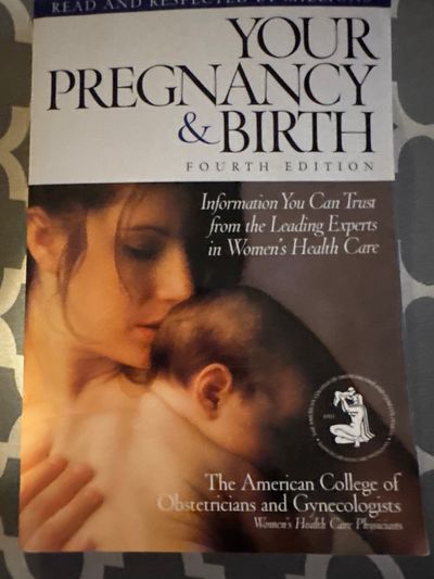 Your pregnancy and birth Fourth edition
