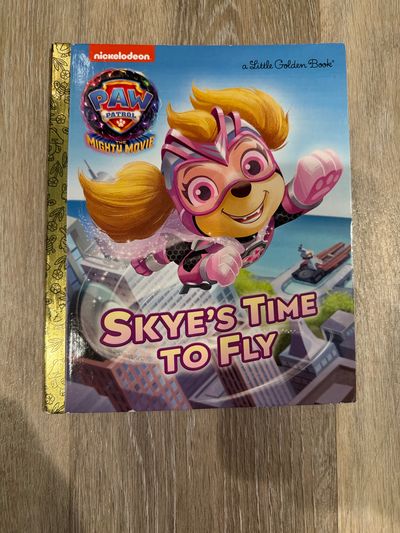 New Paw Patrol Skyes Time to Fly Golden Book