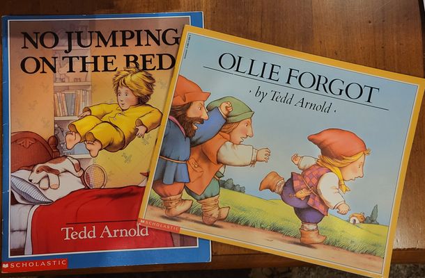 Tedd Arnold 2 Books  Ollie Forgot/ No More Jumping On The Bed