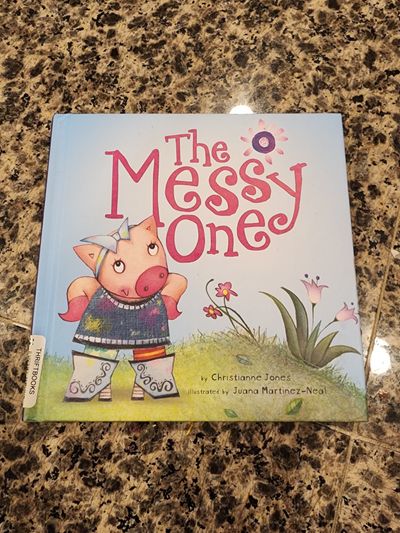 "The Messy One" "The Messy One"