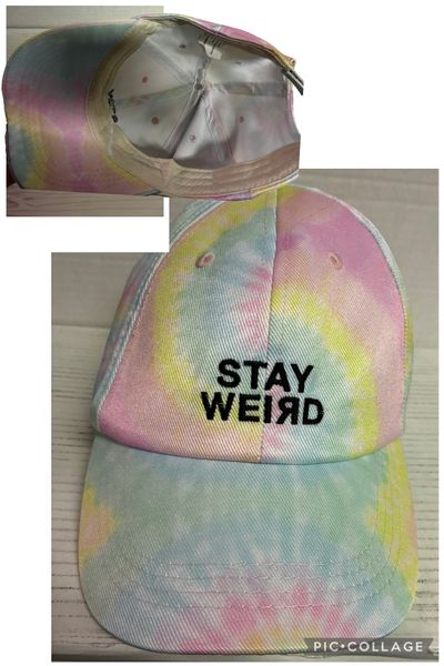 NEW STAY WEIRD Tye dye hat never worn NEW Stay weird baseball style hat Hat M 7 to 7-1/8in